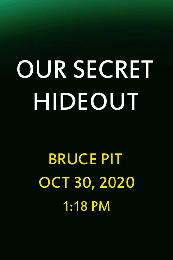 'Our Secret Hideout' by Jonny Olsen